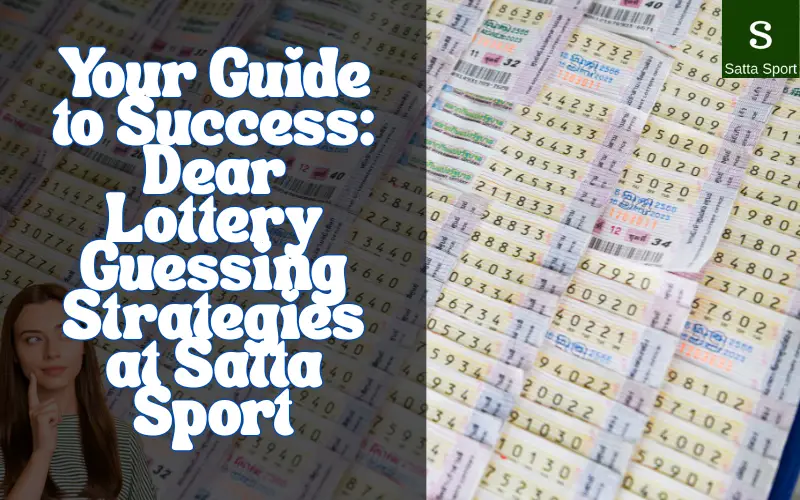 Dear Lottery Guessing